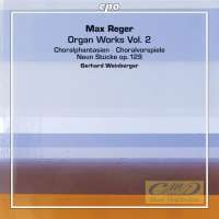 Reger: Organ Works Vol. 2